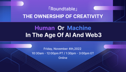 THE OWNERSHIP OF CREATIVITY: Human  Or  Machine In The Age Of AI And Web3